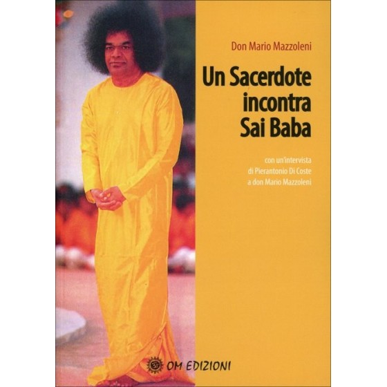 Un Sacerdote Incontra Sai Baba