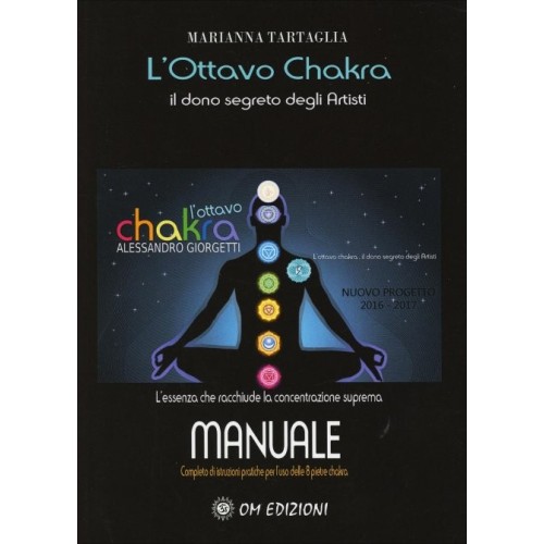 L'Ottavo Chakra - Il Dono Segreto degli Artisti