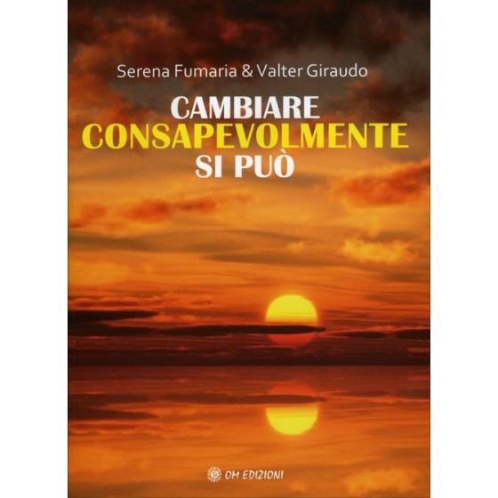 Cambiare Consapevolmente si Può