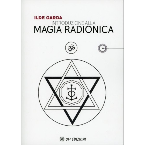 Introduzione alla Magia Radionica
