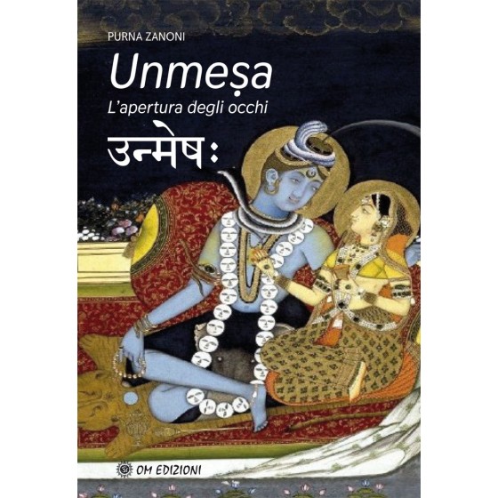 Unmeṣa. L'Apertura degli Occhi