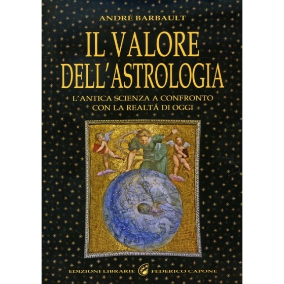 Il Valore dell’Astrologia