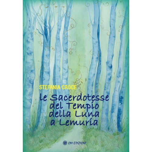 Le Sacerdotesse del Tempio della Luna a Lemuria