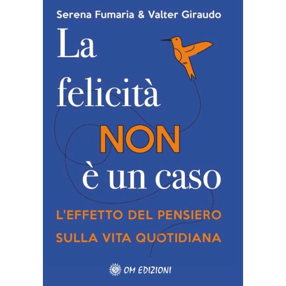 La Felicità non è un Caso