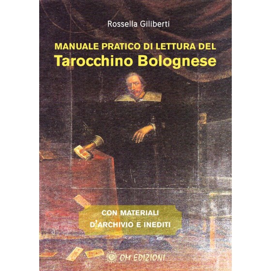 Manuale Pratico di Lettura del Tarocchino Bolognese