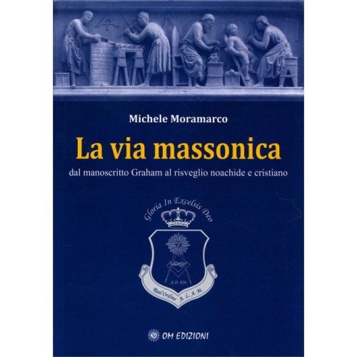 La Via Massonica.
