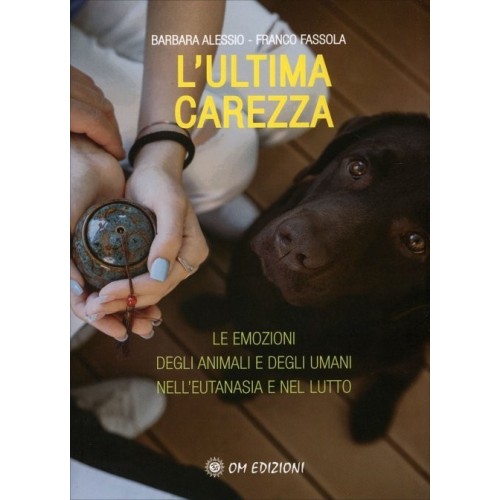 L'Ultima Carezza