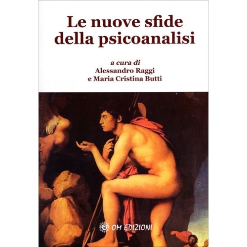 Le Nuove Sfide della Psicoanalisi