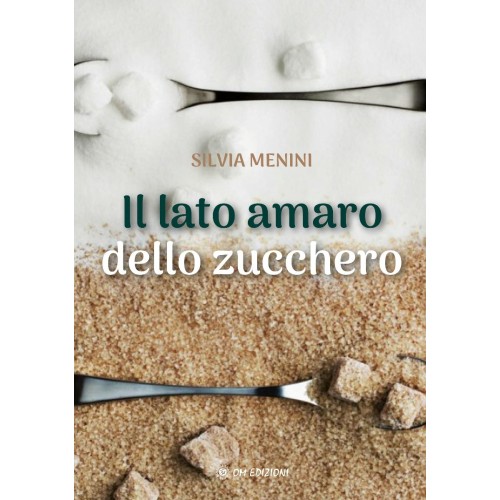 Il Lato Amaro dello Zucchero