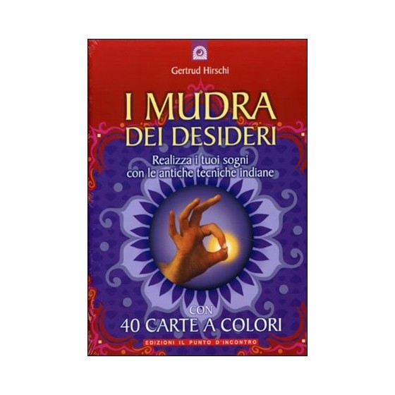 I Mudra dei Desideri