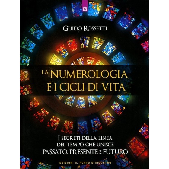 La Numerologia e i Cicli di Vita