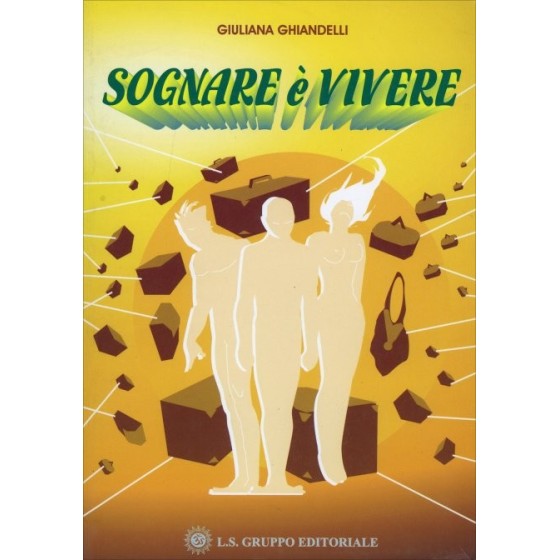 Sognare è Vivere