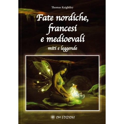 Fate Nordiche, Francesi e Medioevali