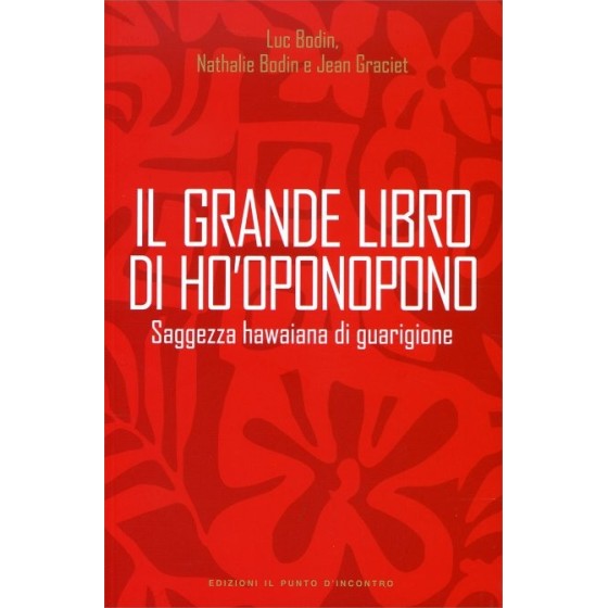 Il Grande Libro di Ho'Oponopono