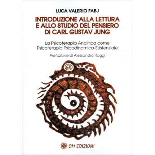Introduzione alla Lettura e allo Studio del Pensiero di Carl Gustav Jung