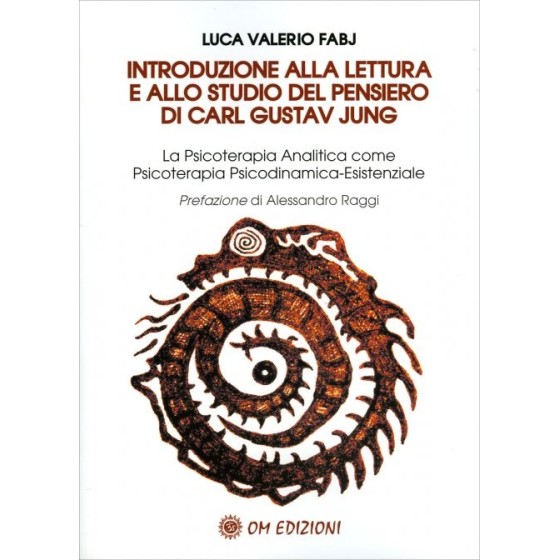 Introduzione alla Lettura e allo Studio del Pensiero di Carl Gustav Jung