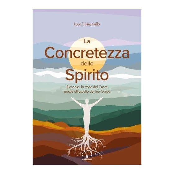 La Concretezza dello Spirito