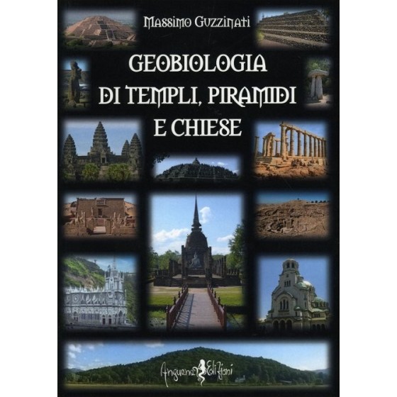 Geobiologia di Templi, Piramidi e Chiese