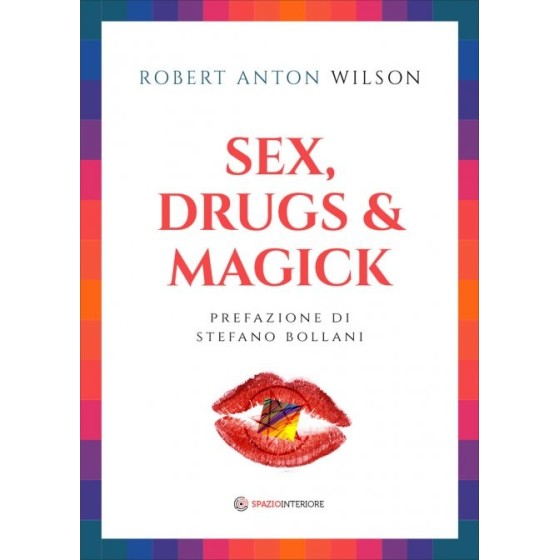 Sex, Drugs & Magick
