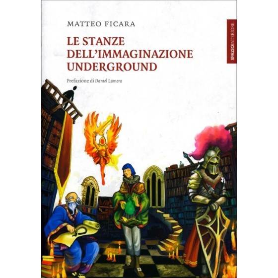 Le Stanze dell'Immaginazione Underground