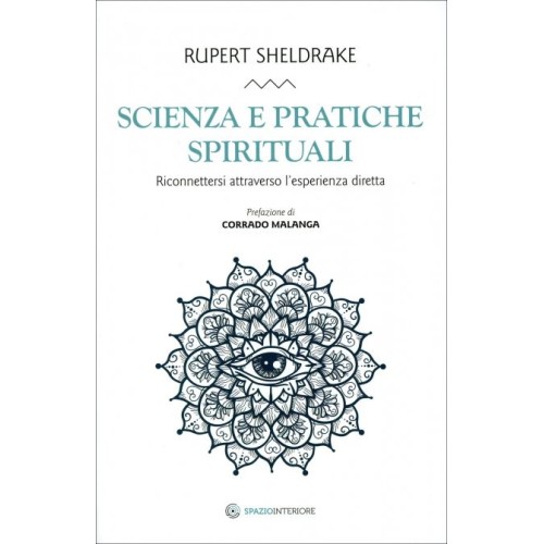 Scienza e Pratiche Spirituali