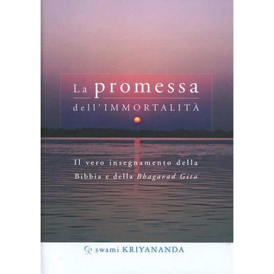 La Promessa dell'Immortalità