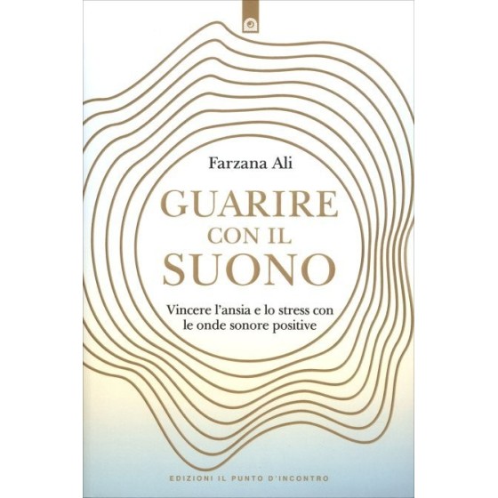 Guarire con il Suono