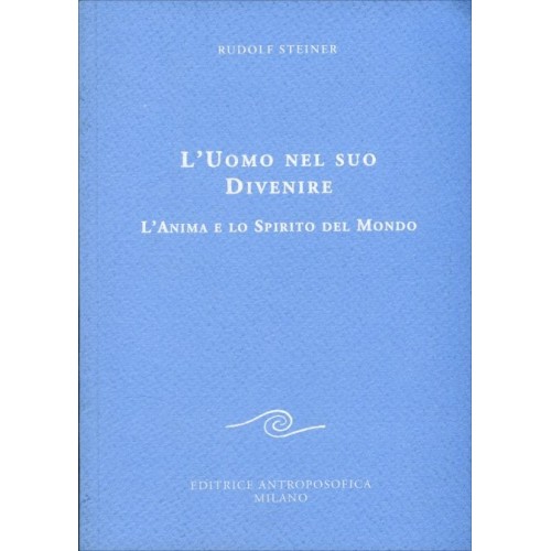 L'Uomo nel suo Divenire