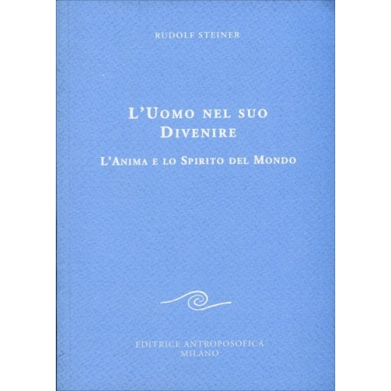 L'Uomo nel suo Divenire