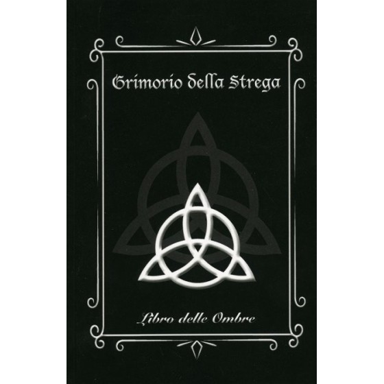 Grimorio della Strega. Medio