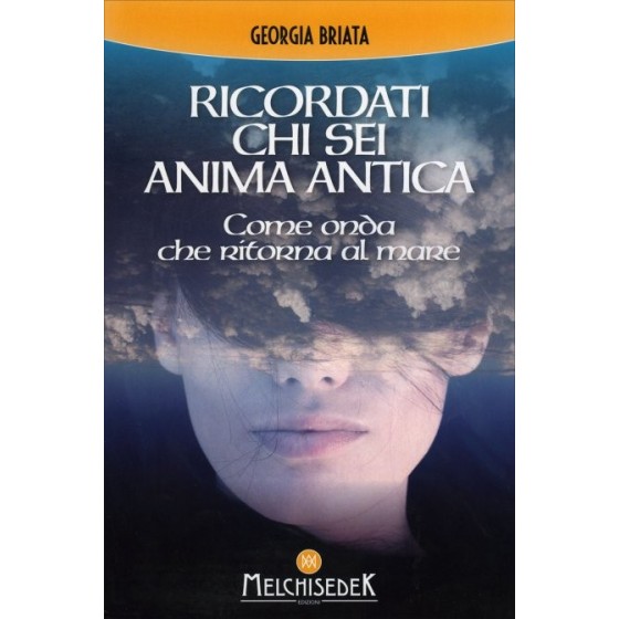 Ricordati chi Sei Anima Antica