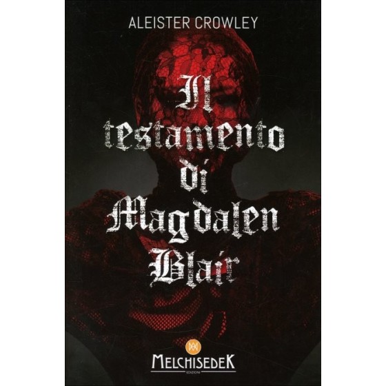 Il Testamento di Magdalen Blair