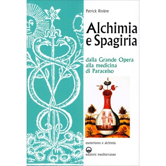 Alchimia e Spagiria