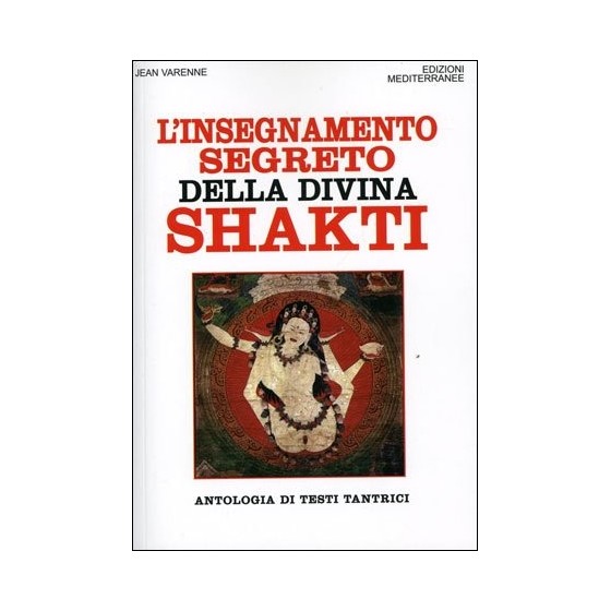L'Insegnamento Segreto della Divina Shakti