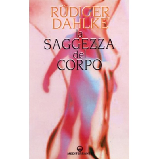 La Saggezza del Corpo