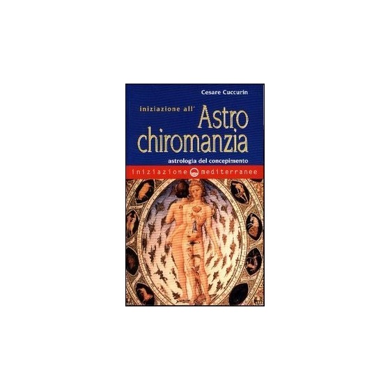Iniziazione all'Astro Chiromanzia