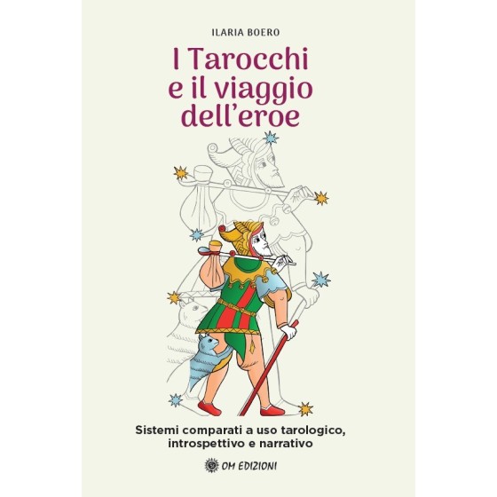 I Tarocchi e il Viaggio dell'Eroe