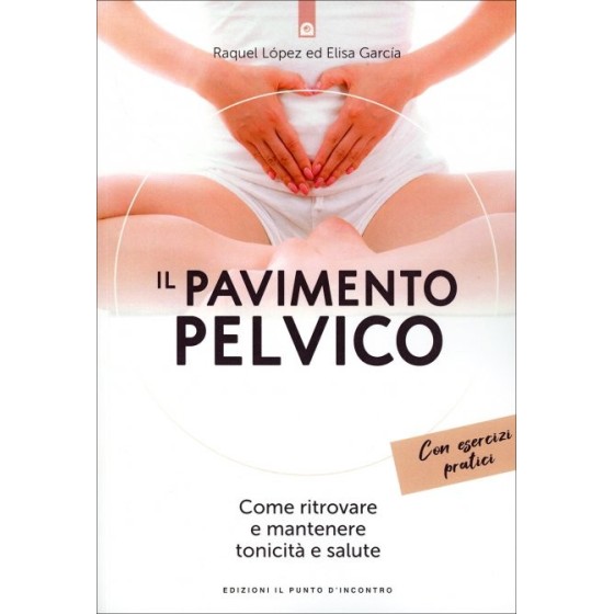 Il Pavimento Pelvico