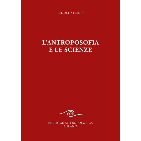 L'Antroposofia e le Scienze