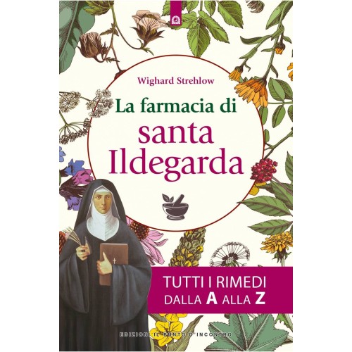 La Farmacia di Santa Ildegarda