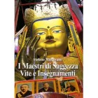 I Maestri di Saggezza Vite e Insegnamenti