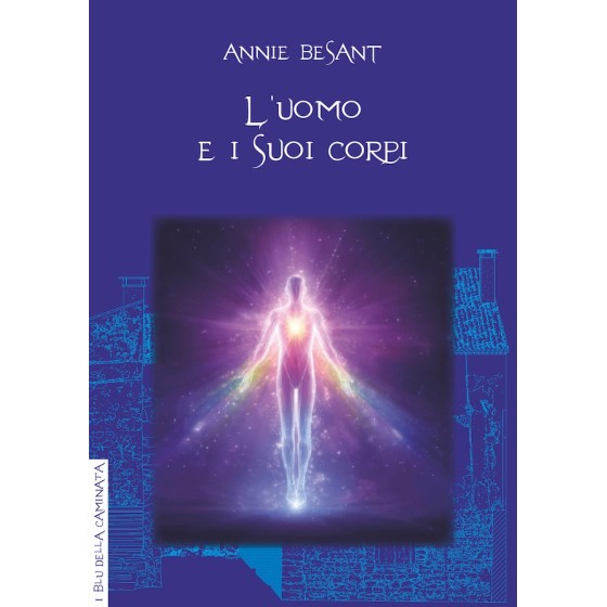 L'uomo e i suoi Corpi