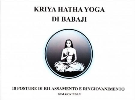 Kriya Hatha Yoga di Babaji