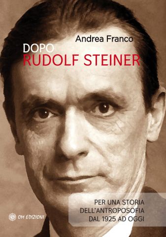 Dopo Rudolf Steiner