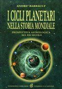I Cicli Planetari nella Storia Mondiale
