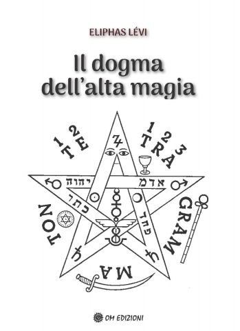 Il dogma dell’alta magia