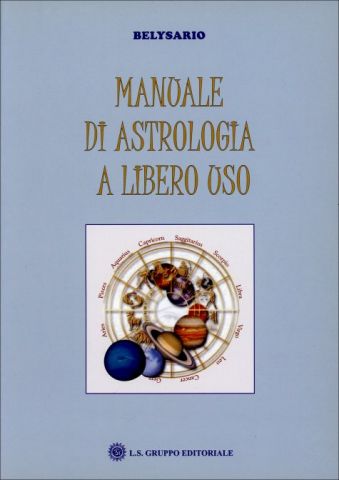 Manuale di Astrologia a Libero Uso