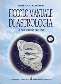 Piccolo manuale di Astrologia