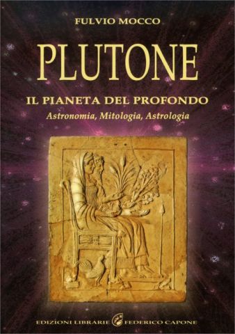 Plutone. Il Pianeta del profondo