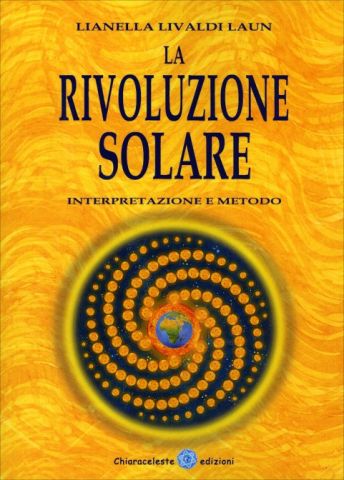 La rivoluzione solare. Interpretazione e metodo